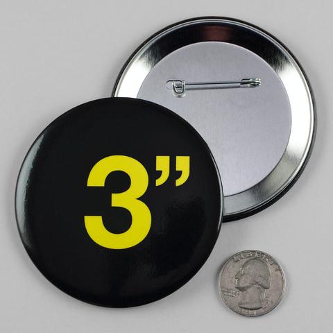 3" Buttons